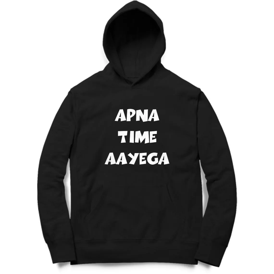 Apna Time Aayega Unisex Hoodie